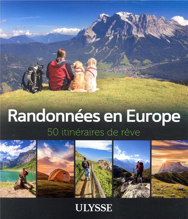 Randonnées en Europe, Ulysse